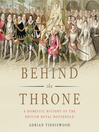 Cover image for Behind the Throne